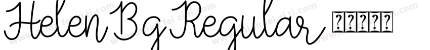 Helen Bg Regular字体转换